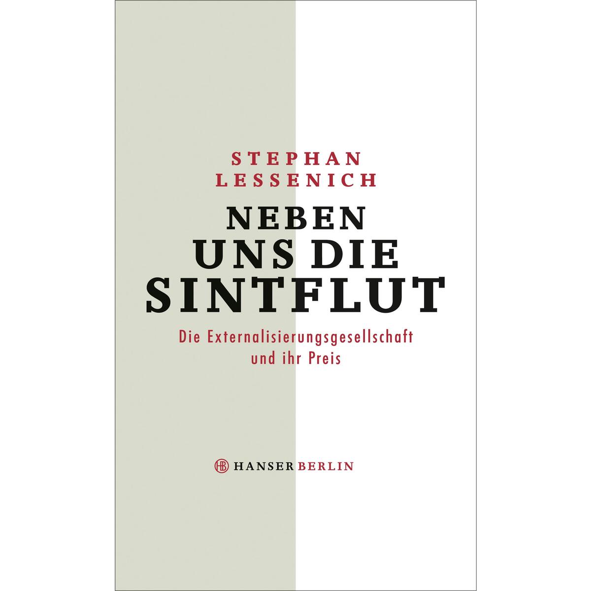 Neben uns die Sintflut von Hanser Berlin