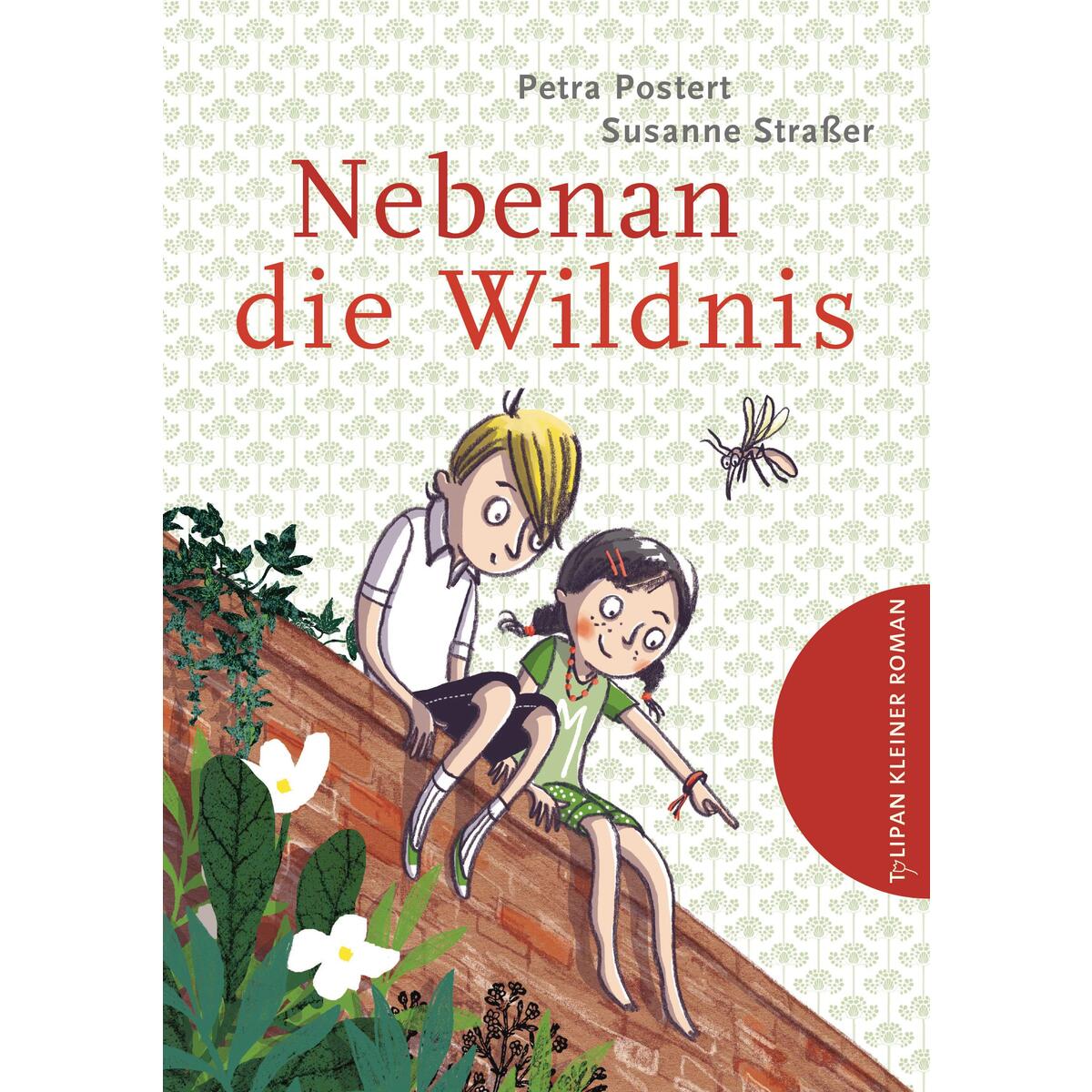 Nebenan die Wildnis von Tulipan Verlag