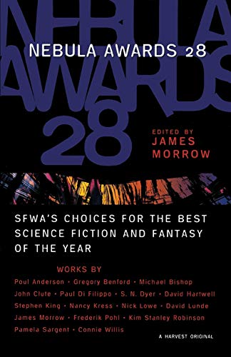 Nebula Awards 28: SFWA's Choices For The Best Science Fiction And Fantasy Of The Year (Nebula Awards Showcase) von Harper Voyager