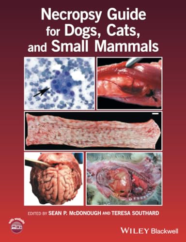 Necropsy Guide for Dogs, Cats, and Small Mammals von Wiley-Blackwell