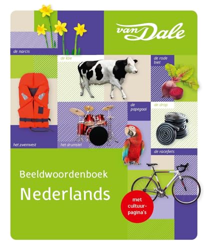 Van Dale beeldwoordenboek Nederlands (Van Dale beeldwoordenboeken) von Van Dale