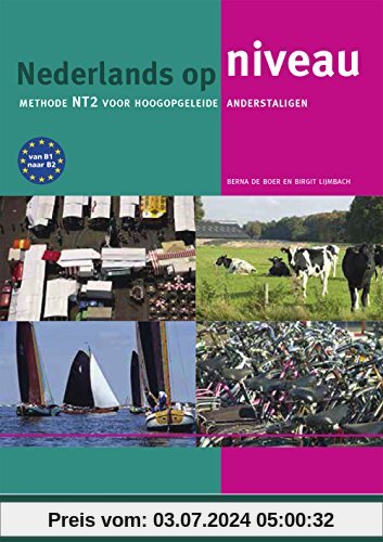 Nederlands op niveau Neu: Lehrbuch + Internet-Zugangscode (für 1 Jahr)