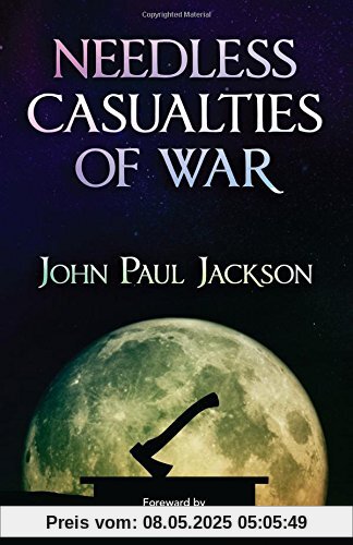 Needless Casualties of War