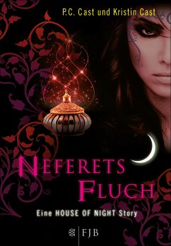 Neferets Fluch / House of Night Story Bd.3 (eBook, ePUB) von FISCHER E-Books
