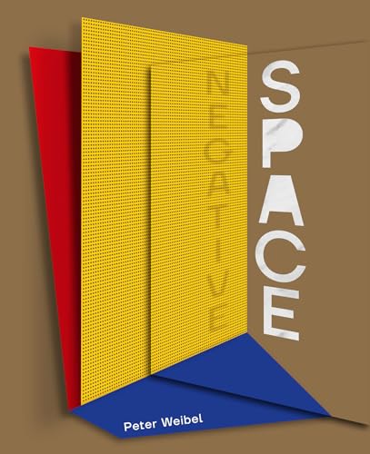 Negative Space: Trajectories of Sculpture in the 20th and 21st Centuries Negative Space: Trajectories of Sculpture in the 20th and 21st Centuries von MIT Press