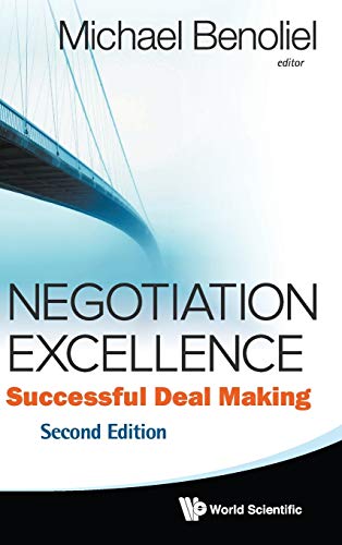 Negotiation Excellence: Successful Deal Making (2Nd Edition) von World Scientific Publishing Company