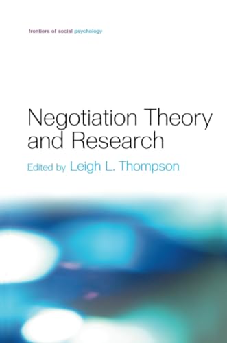 Negotiation Theory and Research (Frontiers of Social Psychology)