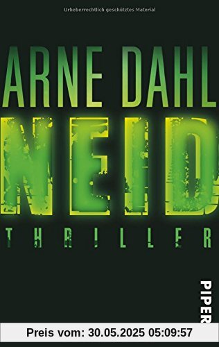 Neid: Thriller (Opcop-Gruppe, Band 3)