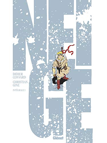Neige - Intégrale tomes 01 à 05 NE von GLÉNAT BD