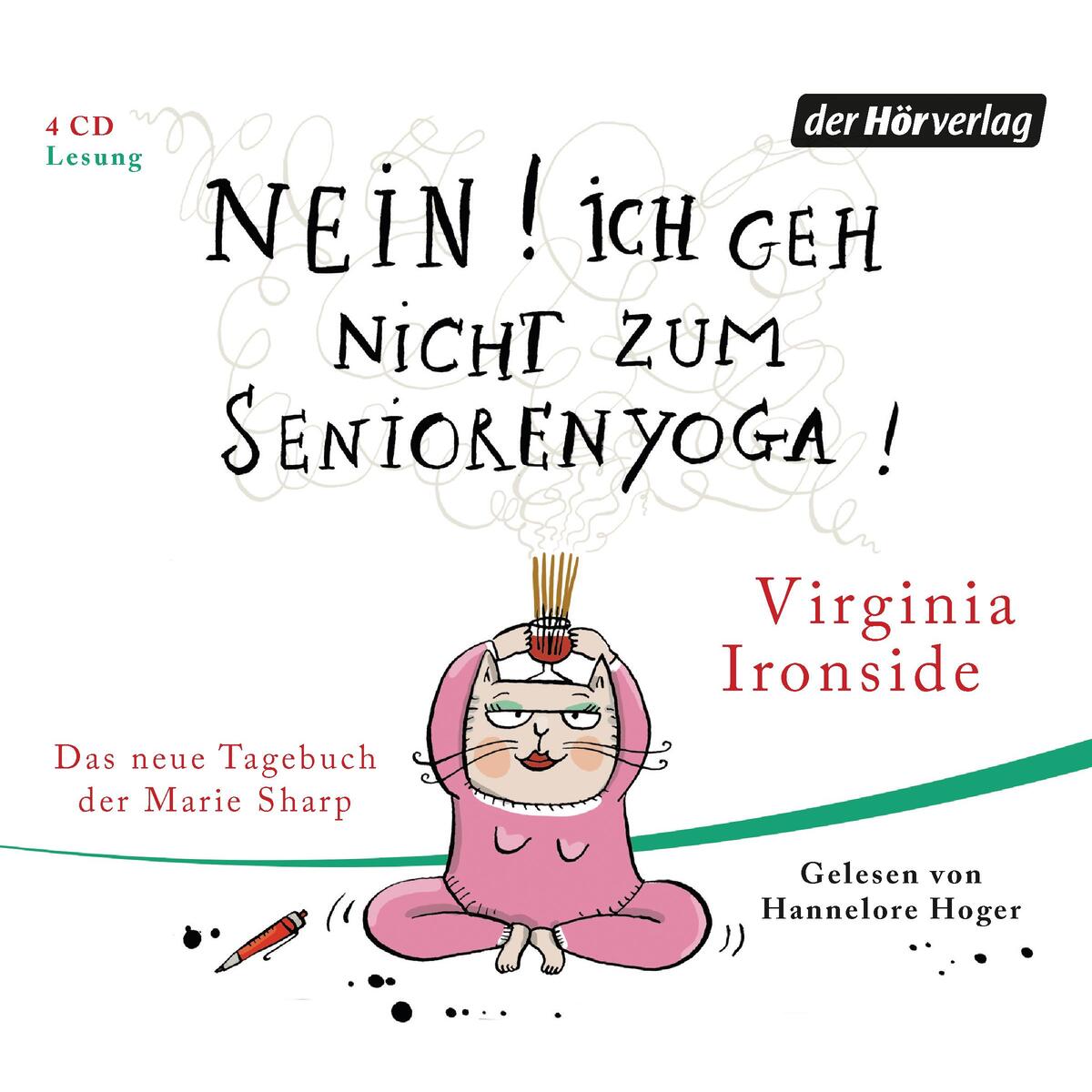 Nein! Ich geh nicht zum Seniorenyoga! von Hoerverlag DHV Der