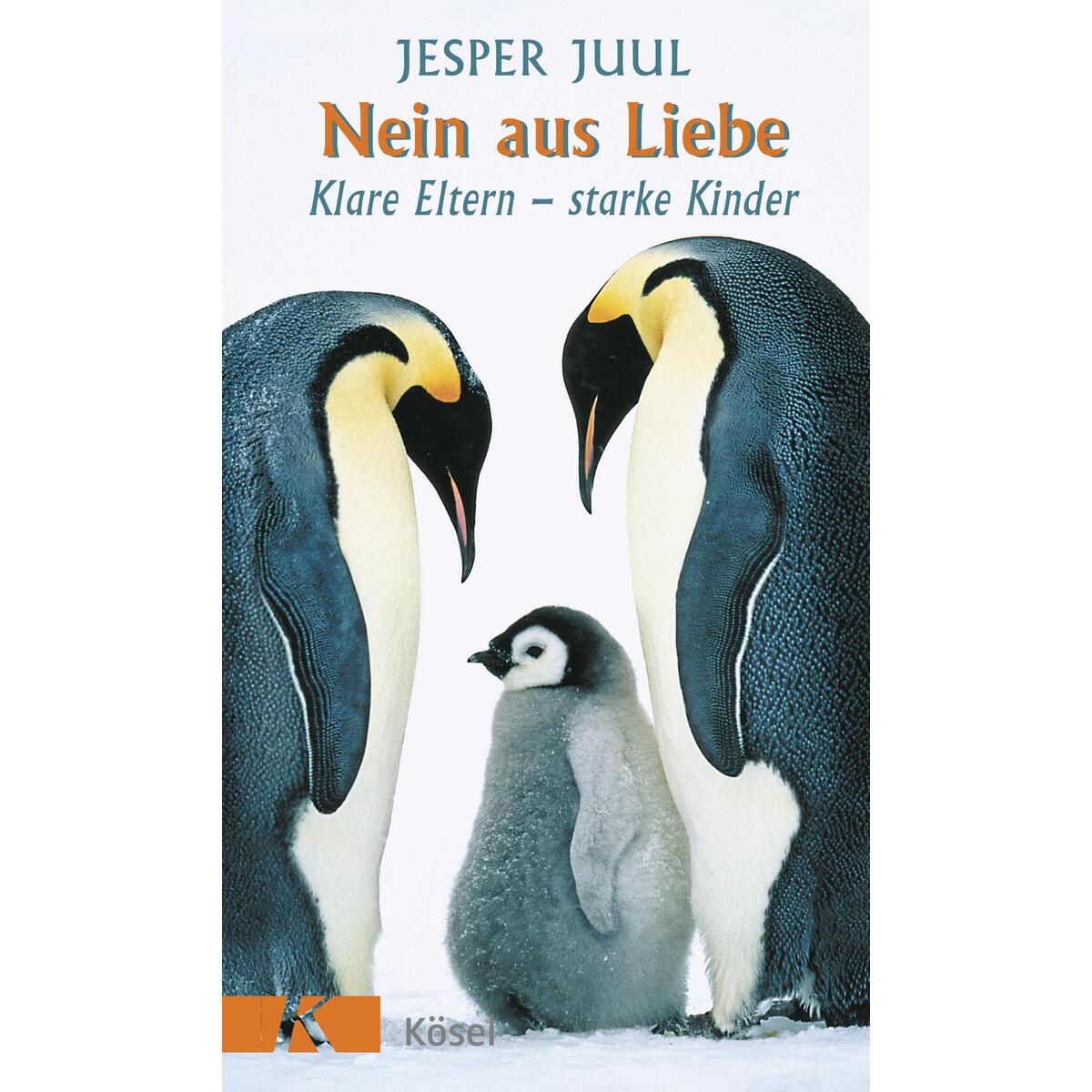 Nein aus Liebe von Kösel-Verlag