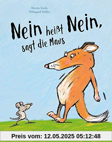 „Nein heißt Nein“, sagt die Maus