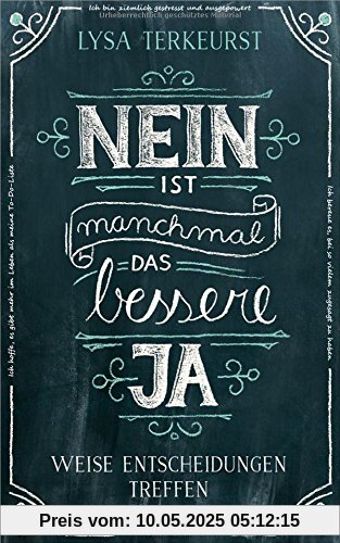 Nein ist manchmal das bessere Ja: Weise Entscheidungen treffen. Nein ist manchmal das bessere Ja: Weise Entscheidungen treffen.