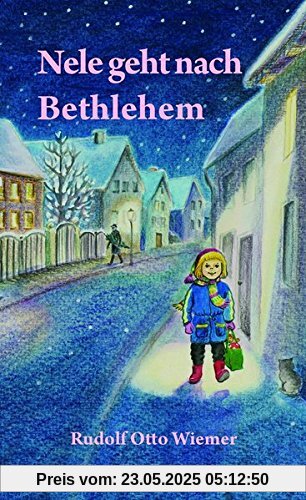 Nele geht nach Bethlehem