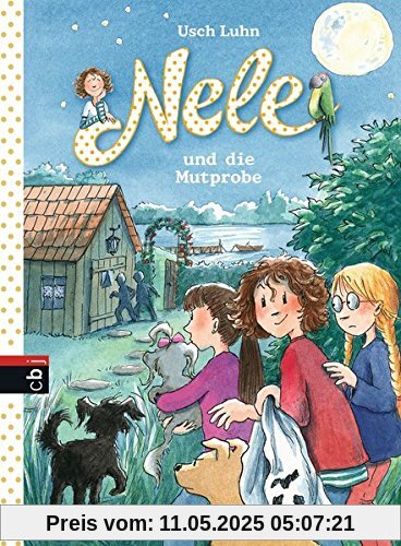 Nele und die Mutprobe (Nele - Die Erzählbände, Band 15)