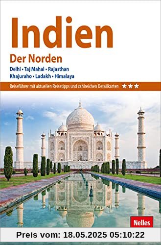 Nelles Guide Reiseführer Indien - Der Norden (Nelles Guide: Deutsche Ausgabe)