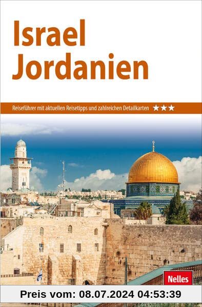 Nelles Guide Reiseführer Israel - Jordanien (Nelles Guide: Deutsche Ausgabe)
