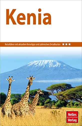 Nelles Guide Reiseführer Kenia (Nelles Guide: Deutsche Ausgabe)