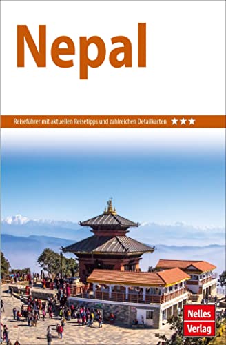 Nelles Guide Reiseführer Nepal (Nelles Guide: Deutsche Ausgabe) von Nelles Verlag GmbH