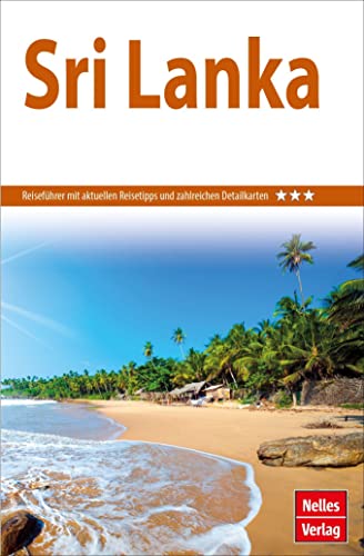 Nelles Guide Reiseführer Sri Lanka (Nelles Guide: Deutsche Ausgabe) von Freytag-Berndt und ARTARIA