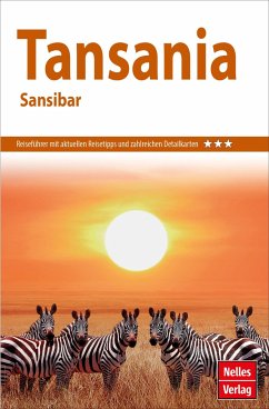 Nelles Guide Reiseführer Tansania - Sansibar von Nelles Verlag