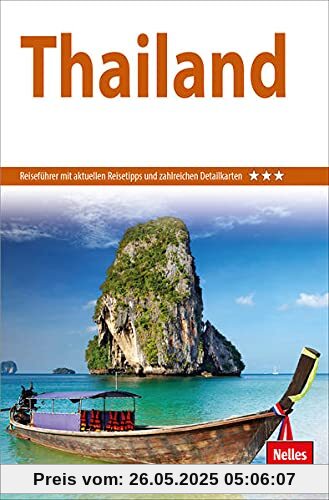 Nelles Guide Reiseführer Thailand (Nelles Guide: Deutsche Ausgabe)