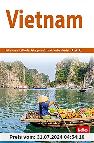 Nelles Guide Reiseführer Vietnam (Nelles Guide: Deutsche Ausgabe)