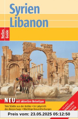 Nelles Guide Syrien - Libanon (Reiseführer)