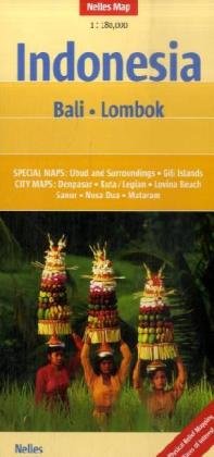 Nelles Map Indonesia : Bali - Lombok (Landkarte) 1 : 180 000. Special Maps: Gili Islands, Ubud and Surroundings; City Maps: Denpasar, Kuta / Legian, Lovina Beach, Mataram, Nusa Dua, Sanur von Nelles