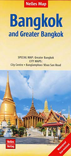 Nelles Map Landkarte Bangkok and Greater Bangkok: 1:15.000 / 1:75.000 | reiß- und wasserfest; waterproof and tear-resistant; indéchirable et ... & impermeable (Nelles Map: Strassenkarte) von Nelles Verlag GmbH