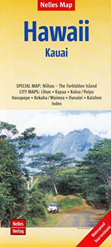 Nelles Map Landkarte Hawaii : Kauai: 1:150.000 | reiß- und wasserfest; waterproof and tear-resistant; indéchirable et imperméable; irrompible & impermeable (Nelles Map: Strassenkarte) von Nelles Verlag GmbH