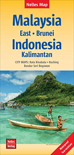 Nelles Map Landkarte Malaysia: East - Brunei - Indonesia: Kalimantan: 1:1,5 Mio | reiß- und wasserfest; waterproof and tear-resistant; indéchirable et ... & impermeable (Nelles Map: Strassenkarte) von FREYTAG-BERNDT UND ARTARIA