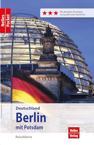 Nelles Pocket Reiseführer Berlin: Mit Potsdam Nelles Pocket Reiseführer Berlin: Mit Potsdam von Freytag-Berndt und ARTARIA