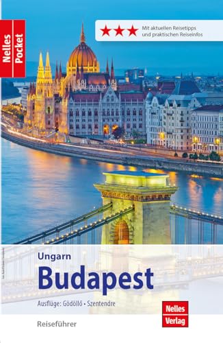 Nelles Pocket Reiseführer Budapest: Ausflüge: Gödöllő, Szentendre Nelles Pocket Reiseführer Budapest: Ausflüge: Gödöllő, Szentendre von Freytag-Berndt und ARTARIA