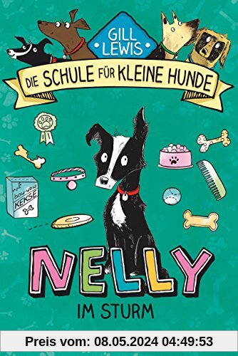 Nelly im Sturm: Die Schule für kleine Hunde - Band 3