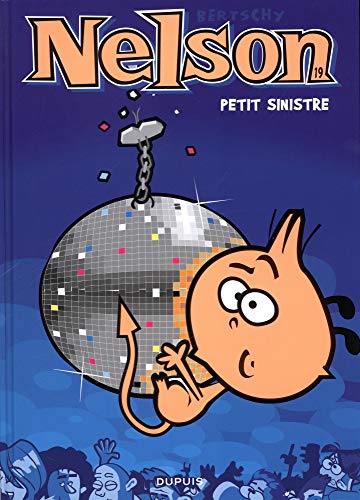 Nelson, Tome 19 : Petit sinistre von Editions Dupuis