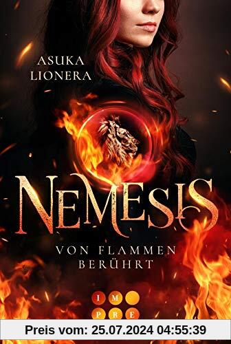 Nemesis 1: Von Flammen berührt: Götter-Romantasy mit starker Heldin, in der Fantasie und Realität ganz nah beieinanderliegen (1)