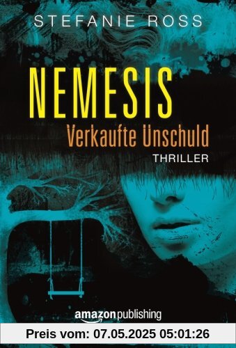 Nemesis - Verkaufte Unschuld