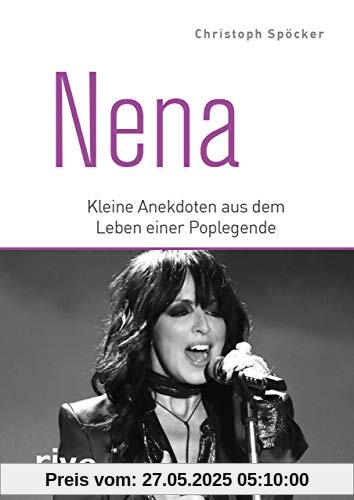 Nena: Kleine Anekdoten aus dem Leben einer Poplegende