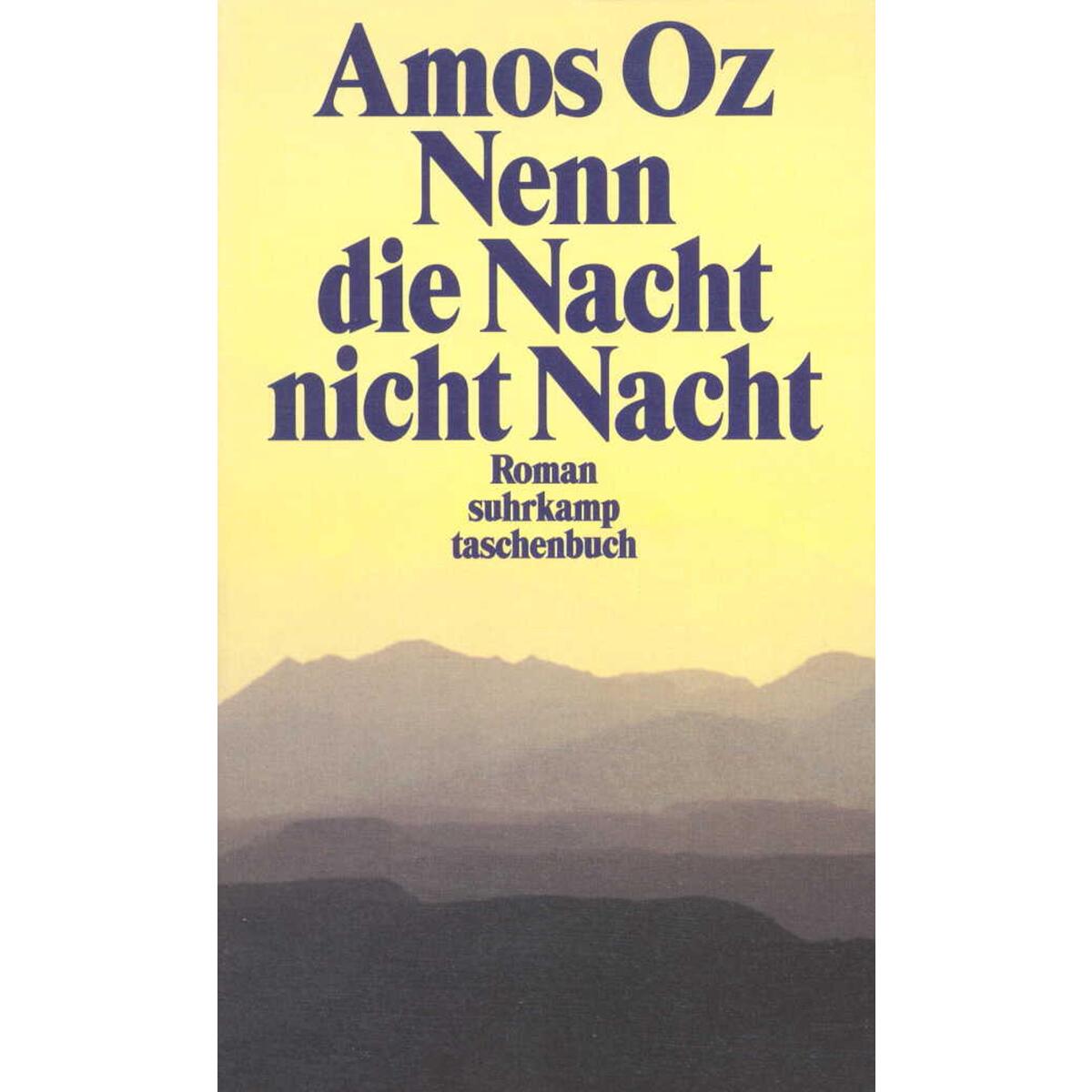 Nenn die Nacht nicht Nacht von Suhrkamp Verlag AG