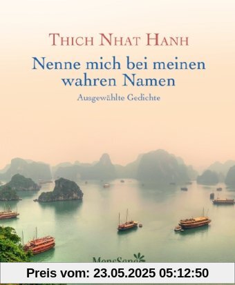 Nenne mich bei meinen wahren Namen: Ausgewählte Gedichte Nenne mich bei meinen wahren Namen: Ausgewählte Gedichte