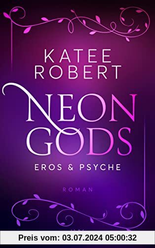 Neon Gods - Eros & Psyche (Dark Olympus, Band 2)