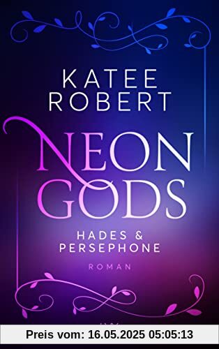 Neon Gods - Hades & Persephone (Dark Olympus, Band 1)