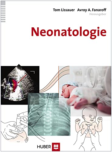 Neonatologie: Eine Einführung von Hogrefe AG