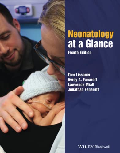 Neonatology at a Glance, 4th Edition von Wiley-Blackwell