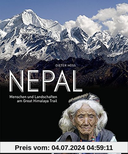 Nepal: Menschen und Landschaften am Great Himalaya Trail