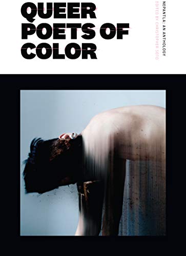 Nepantla: An Anthology Dedicated to Queer Poets of Color von Nightboat Books