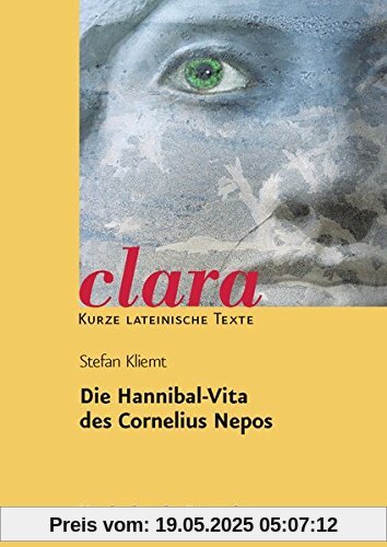 Nepos, Hannibal: clara. Kurze lateinische Texte
