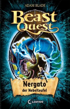 Nergato, der Nebelteufel / Beast Quest Bd.41 von Loewe / Loewe Verlag