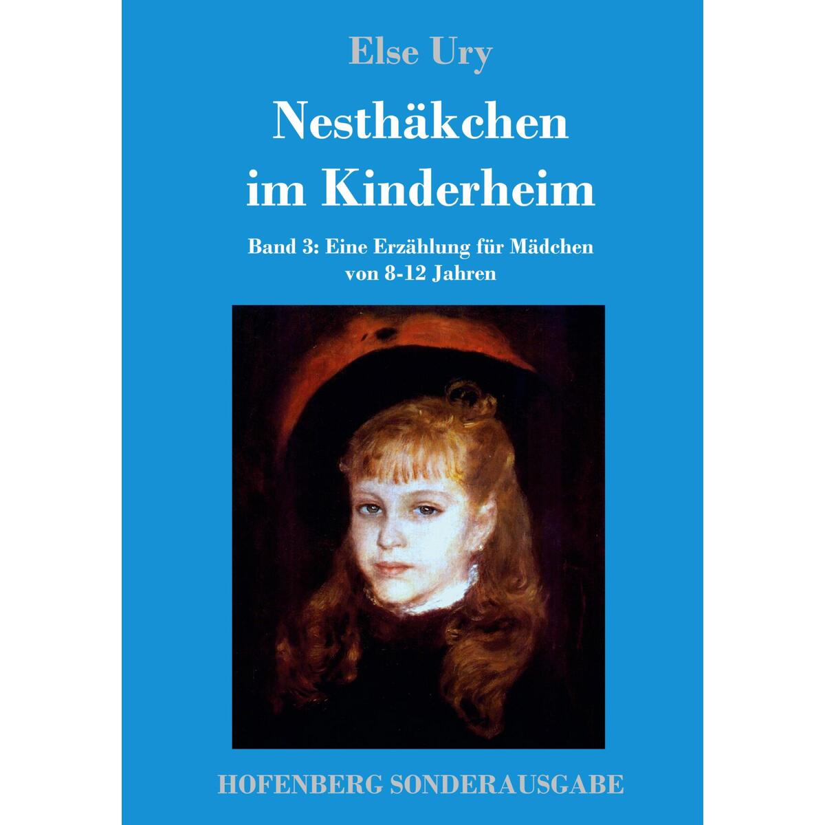 Nesthäkchen im Kinderheim von Hofenberg
